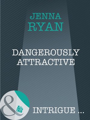 cover image of Dangerously Attractive